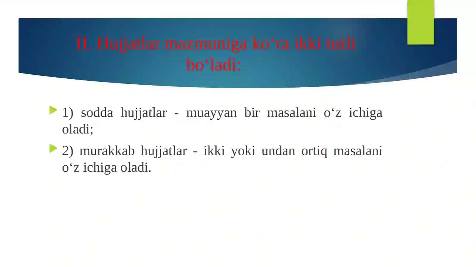 Hujjatlar  tuzilish  oʻrniga  koʻra 2