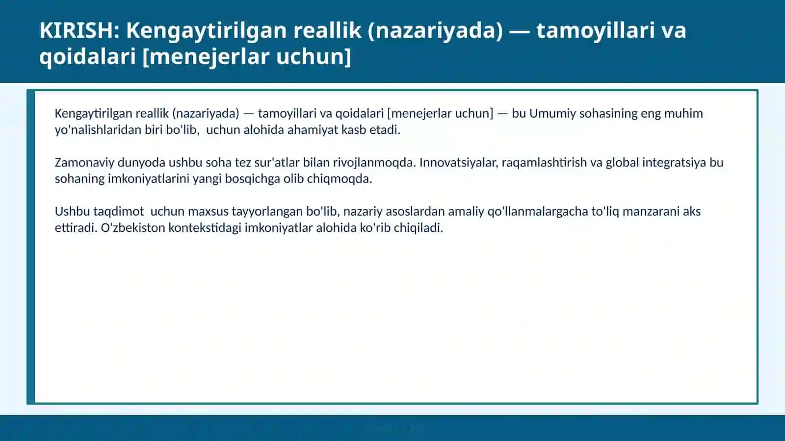 Kengaytirilgan reallik (nazariyada) — tamoyillari va qoidalari [menejerlar uchun] 2