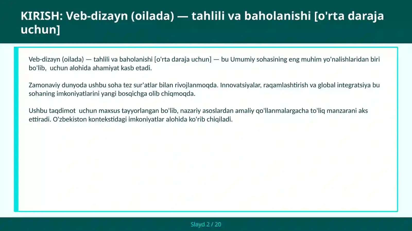 Veb-dizayn (oilada) — tahlili va baholanishi [o'rta daraja uchun] 2