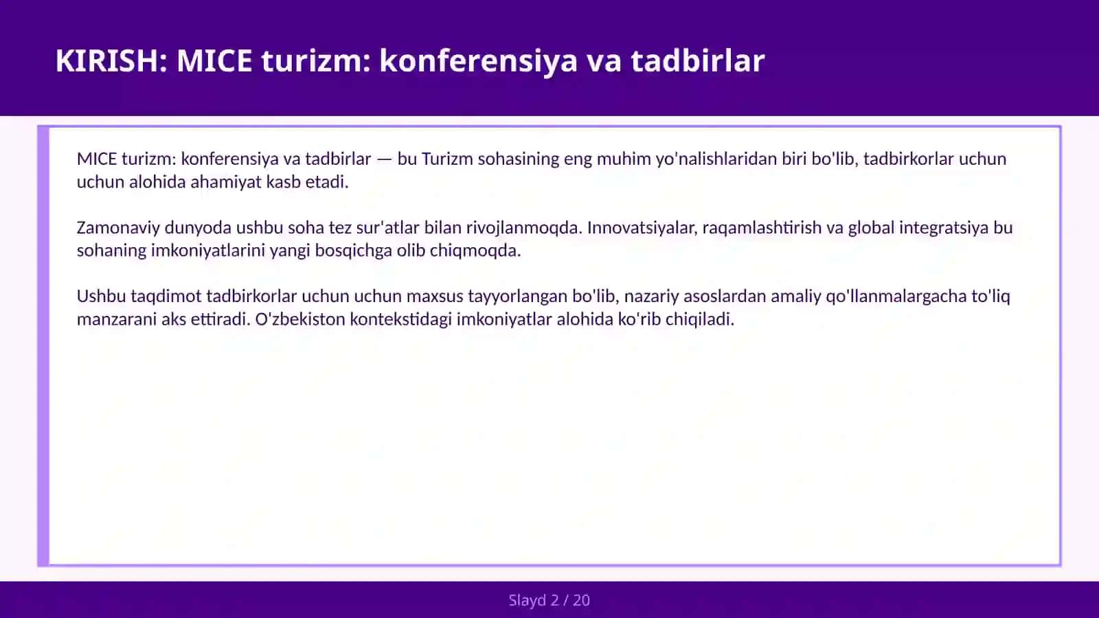 MICE TURIZM: KONFERENSIYA VA TADBIRLAR 2