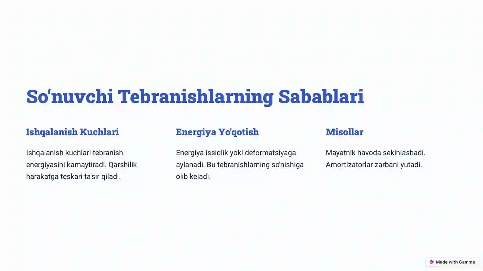 Xususiy So‘nuvchi Tebranishlar 2