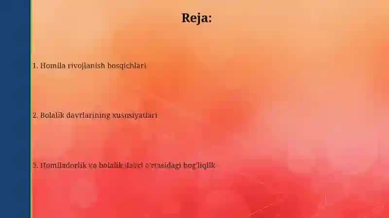 Homilaning rivojlanish bosqichlari 2