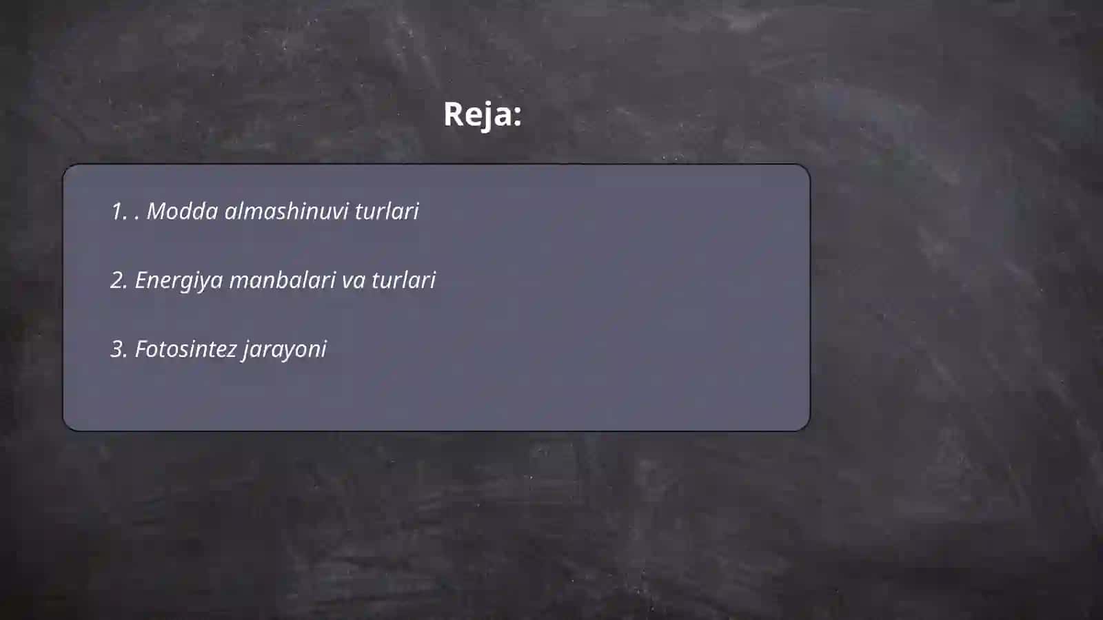 Modda va energiya almashinuvi haqida tushuncha 2
