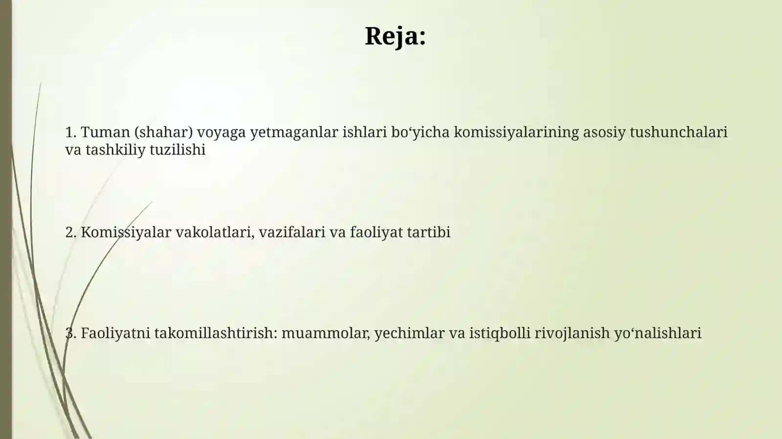 Voyaga yetmaganlar, ishlari bilan shug‘ullanuvchi tuman (shahar) komissiyalari haqidagi tushuncha 2