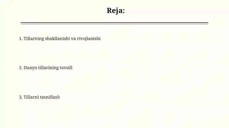 Tillarning shakllanishi va rivojlanishi. Dunyo tillari tavsifi va tillar tasnifi 2