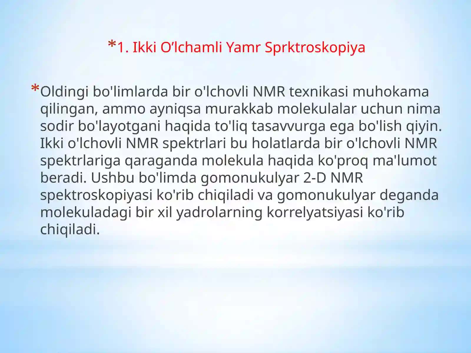 IKKI O’LCHAMLI KORRELYATSION YaMR SPRKTROSKOPIYA. COSY SPEKTRLARI IKKI O’LCHAMLI COSY SPEKTIRINING KO’RINISHI 2