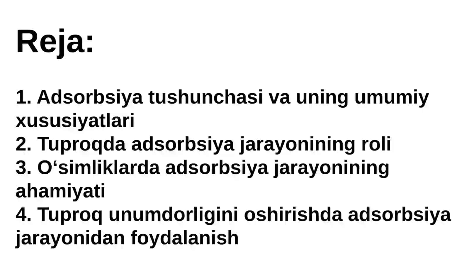 Adsorbsiya va adsorbsiya jarayonini tuproqda va oʻsimlikdagi ahamiyati 2