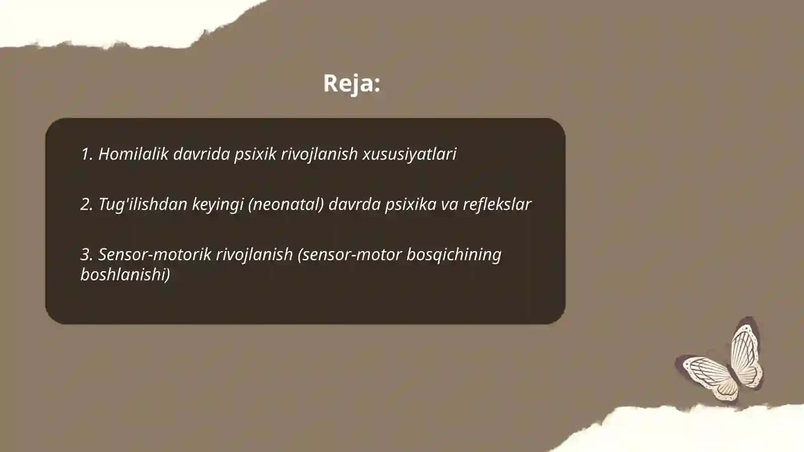 Ontogenezning ilk bosqichlarida insonning psixik rivojlanish xususiyatlari 2