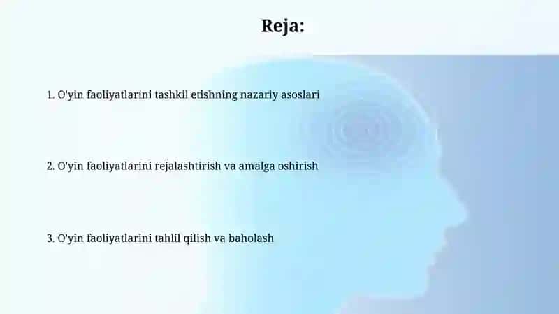 O'yin faoliyatlarini tashkil etishning nazariy asoslari 2