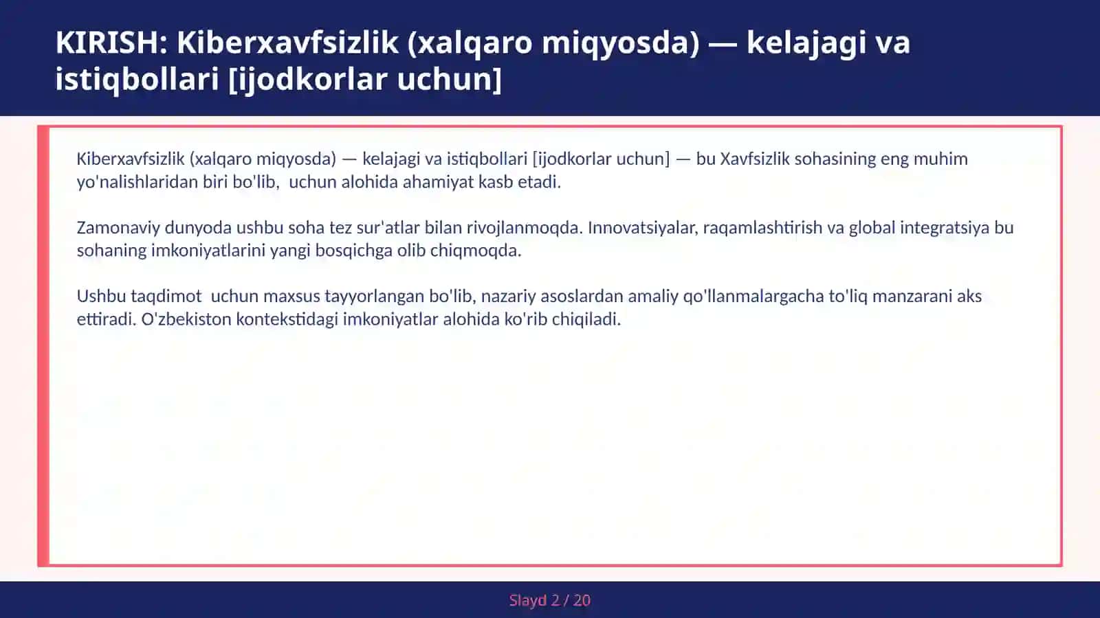 KIBERXAVFSIZLIK (XALQARO MIQYOSDA) — KELAJAGI VA ISTIQBOLLARI [IJODKORLAR UCHUN] 2
