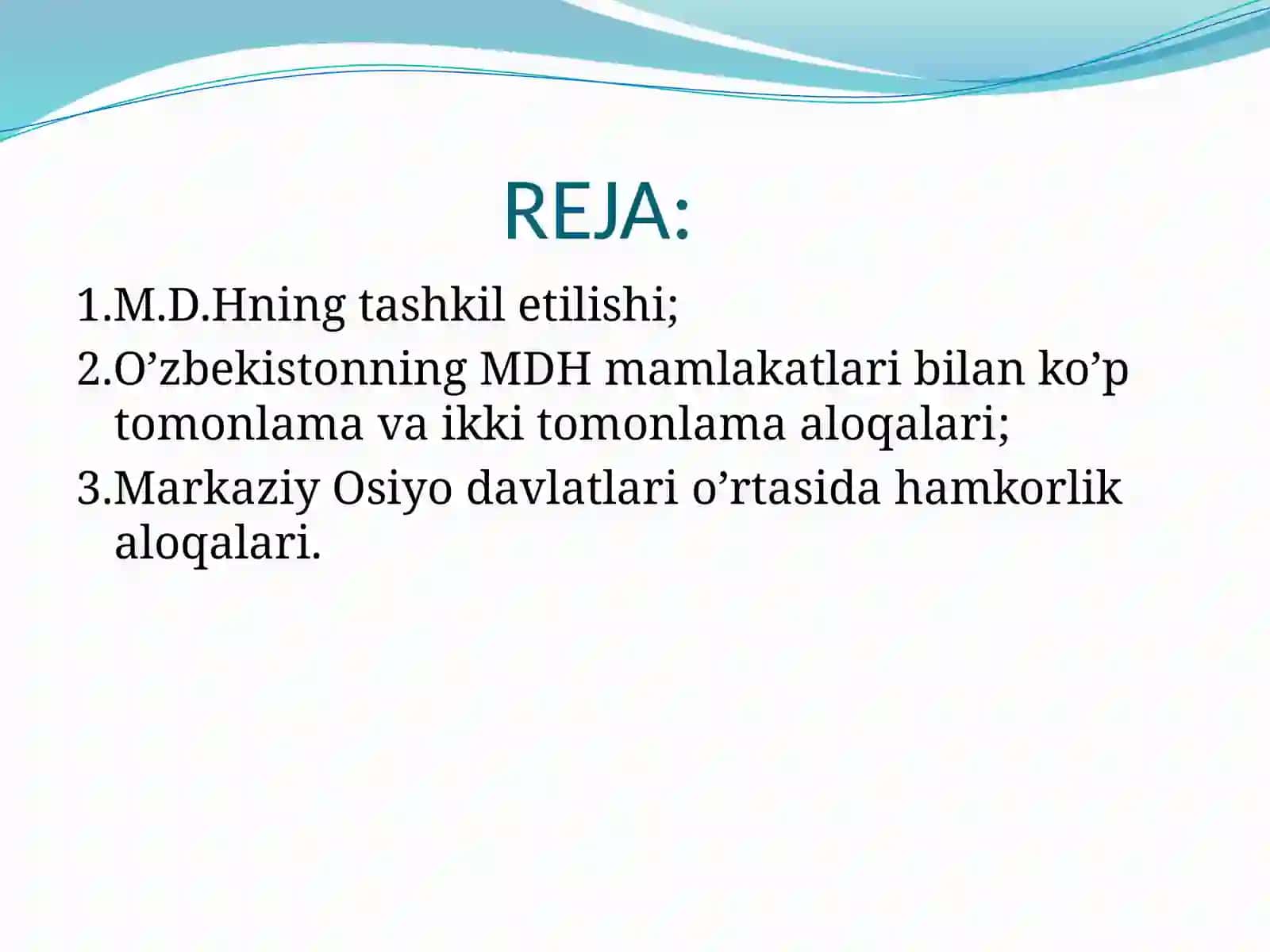 “O’zbekistoning M.D.H va Markaziy Osiyo davlatlari bilan hamkorligi’’ 2