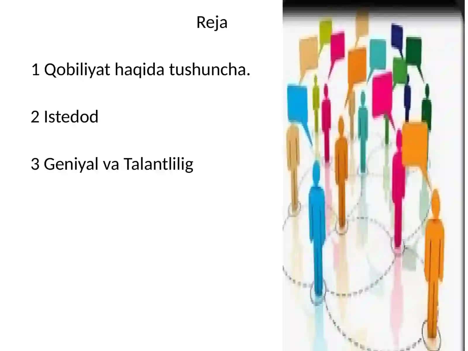 Qobiliyat, iqtidor, iste'dod. 2