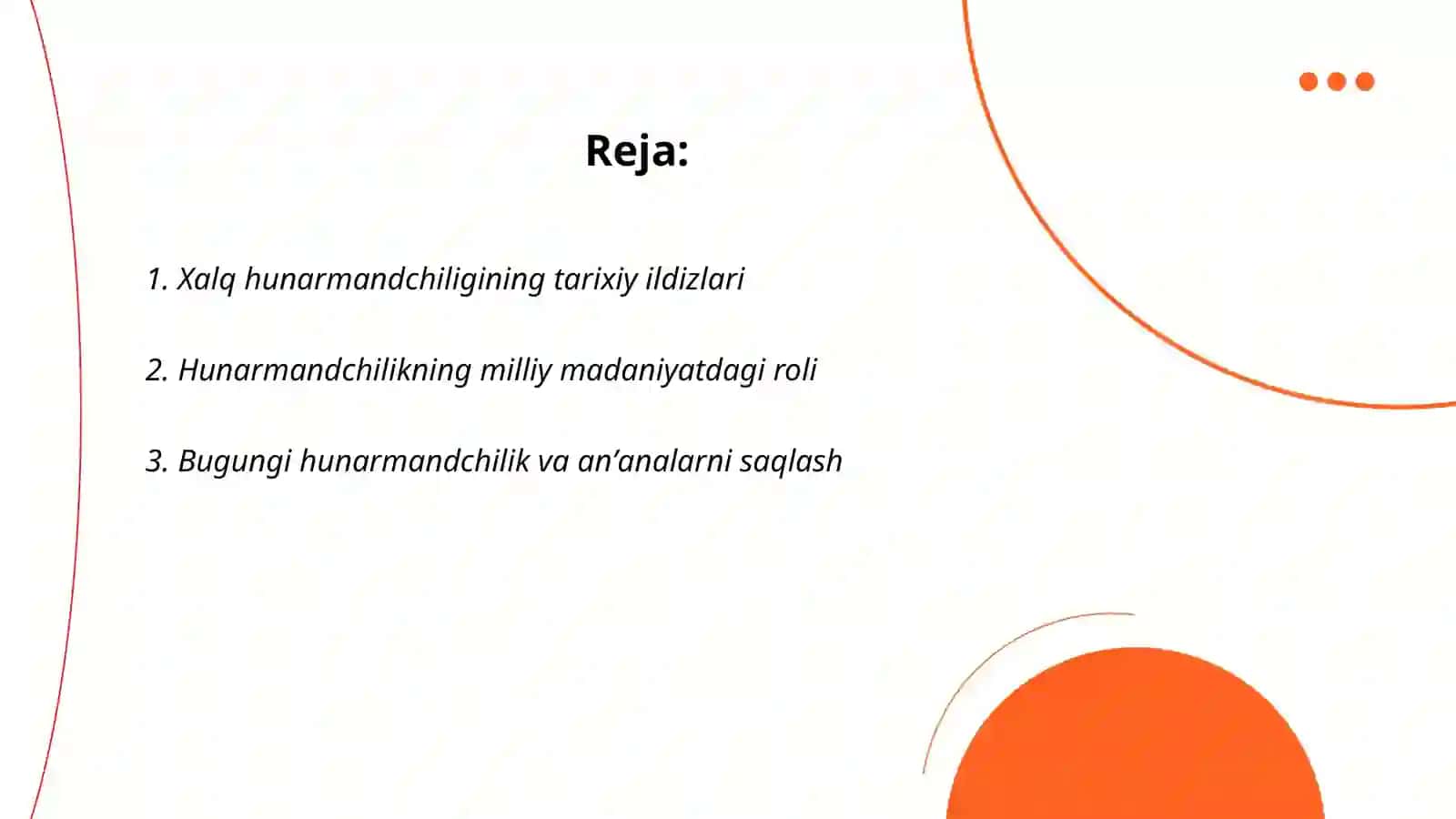 Xalq hunarmandchiligining tarixiy ildizlari 2