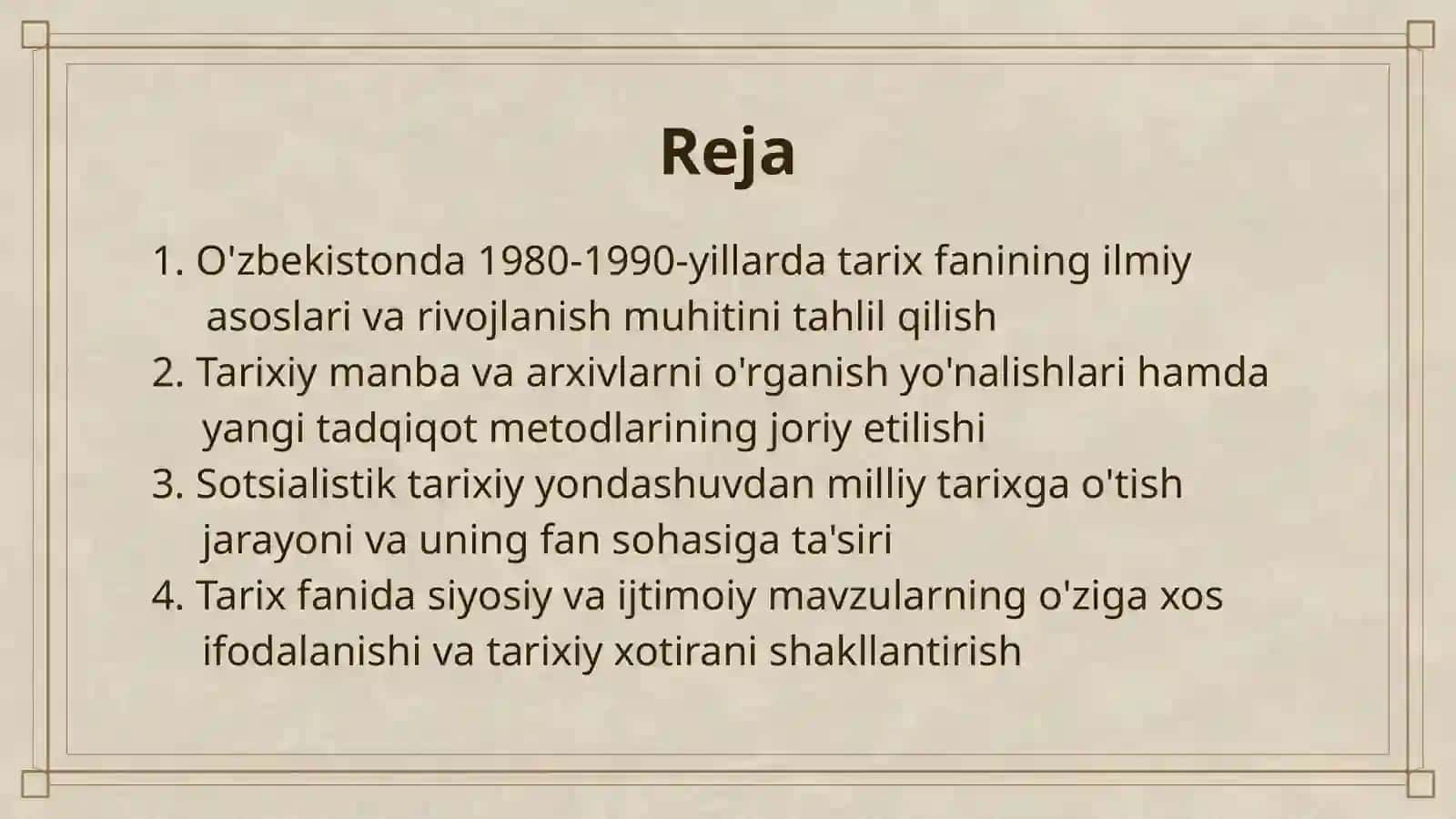 20-ASRNING 80-90-YILLARIDA O'ZBEKISTONDA TARIX FANI 2