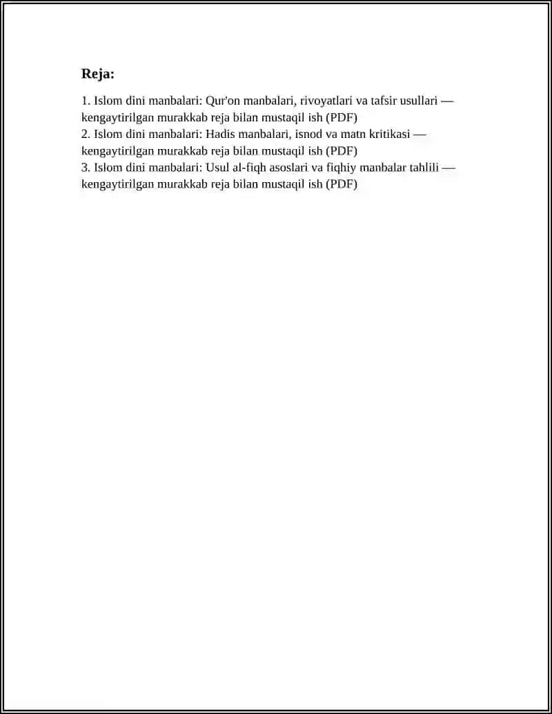 ISLOM DINI MANBALARI SHU MAVZUGA KENGAYTIRIB MURAKKAB REJALARI BILAN PDF SHAKLIDA MUSTAQIL ISH QILIB BER 2