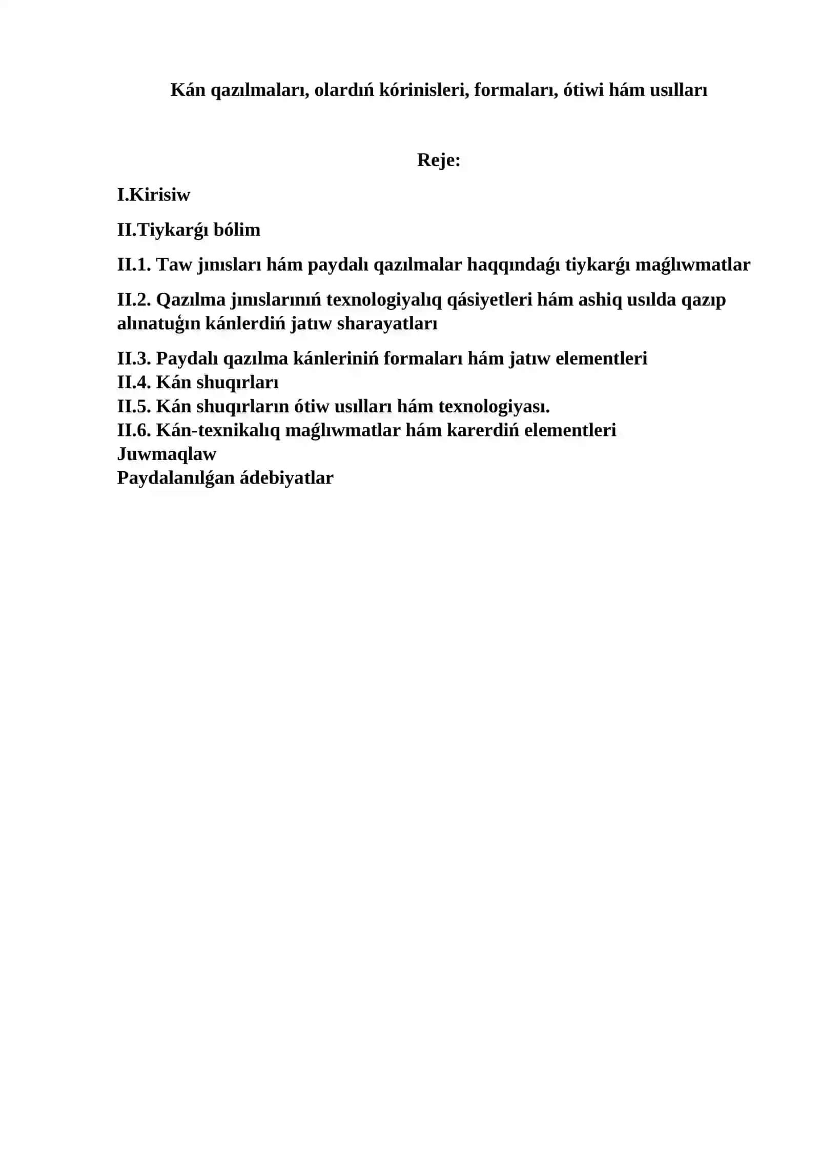 Kán qazılmaları, olardıń kórinisleri, formaları, ótiwi hám usılları 2