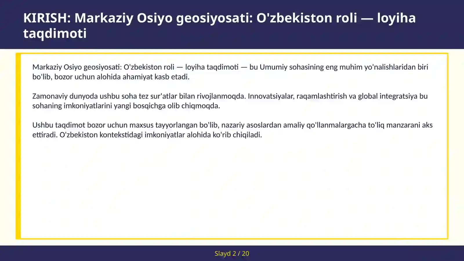 MARKAZIY OSIYO GEOSIYOSATI: O'ZBEKISTON ROLI — LOYIHA TAQDIMOTI 2