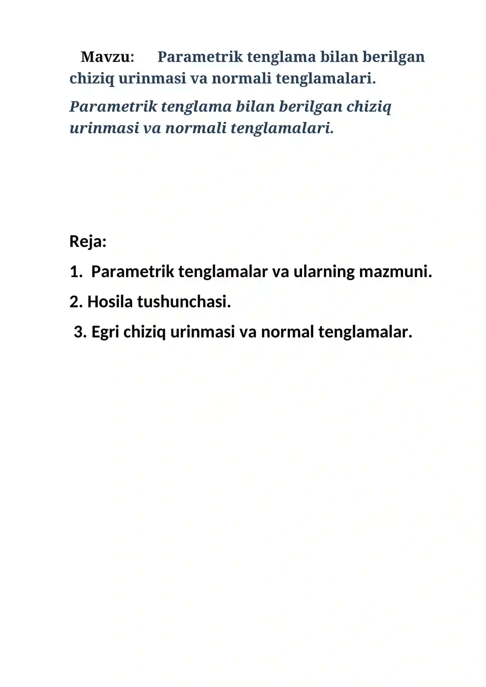 Parametrik tenglama bilan berilgan chiziq urinmasi va normali tenglamalari 2