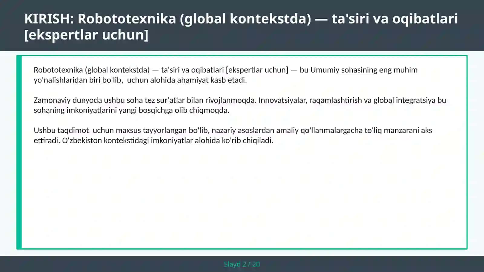 ROBOTOTEXNIKA (GLOBAL KONTEKSTDA) — TA'SIRI VA OQIBATLARI [EKSPERTLAR UCHUN] 2