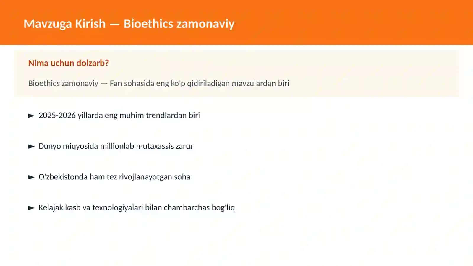 Bioethics zamonaviy 2