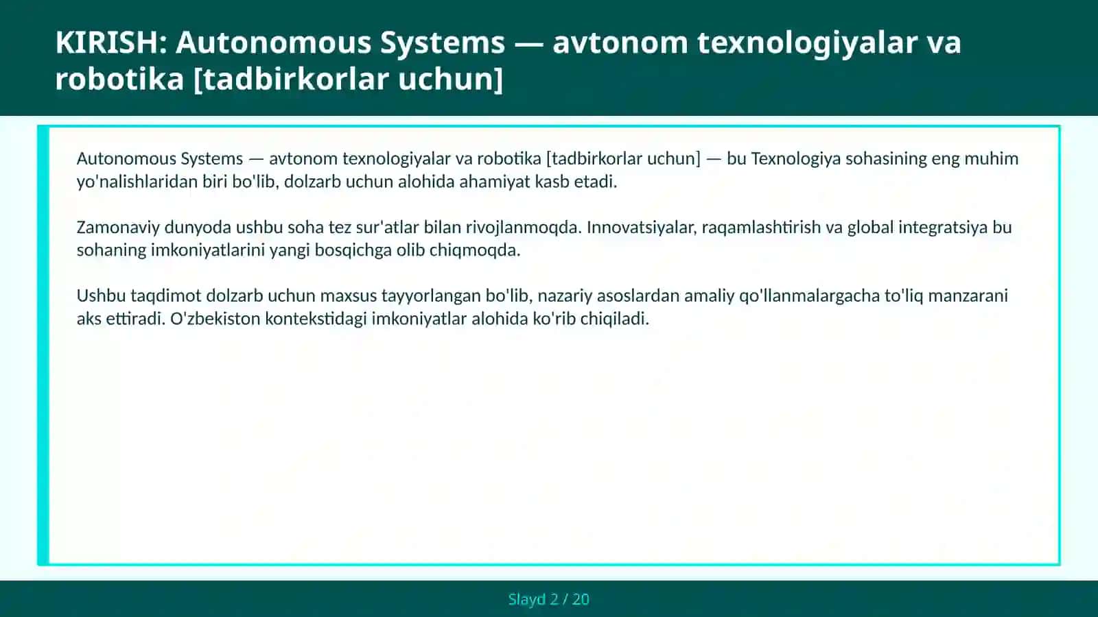 Autonomous Systems — avtonom texnologiyalar va robotika [tadbirkorlar uchun] 2