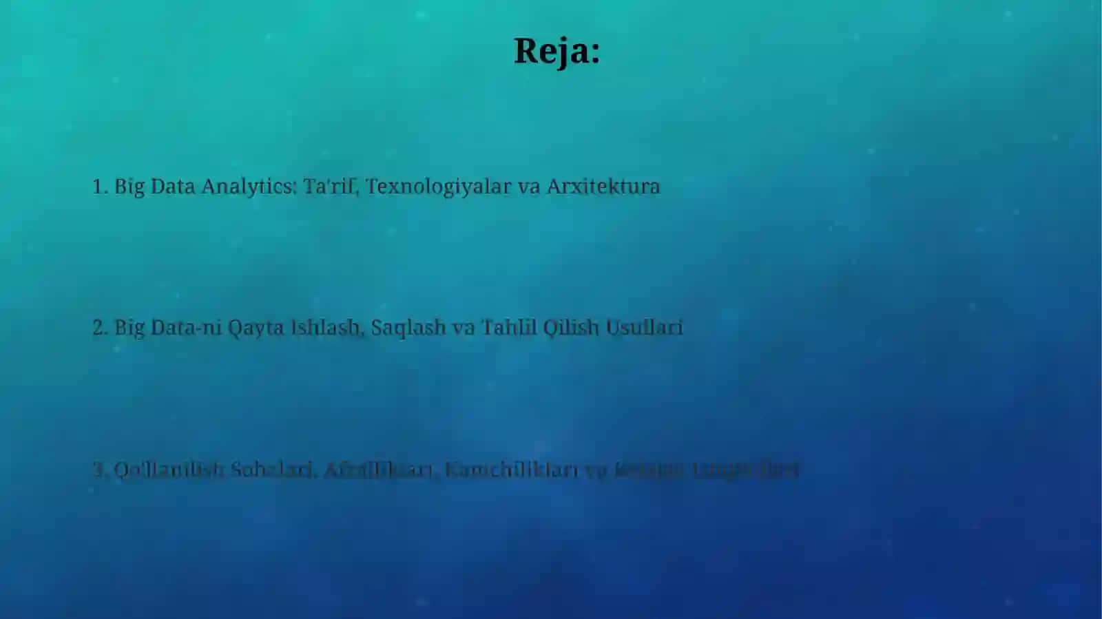 Kattama'lumotlarni(Big Data)tahlilqilishtexnologiyalari 2