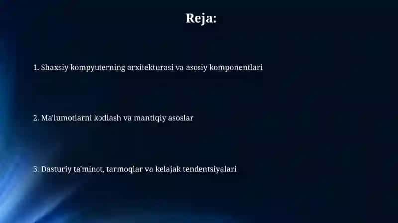 Shaxsiy kompiyuterning axboriy va mantiqiy asoslari 2