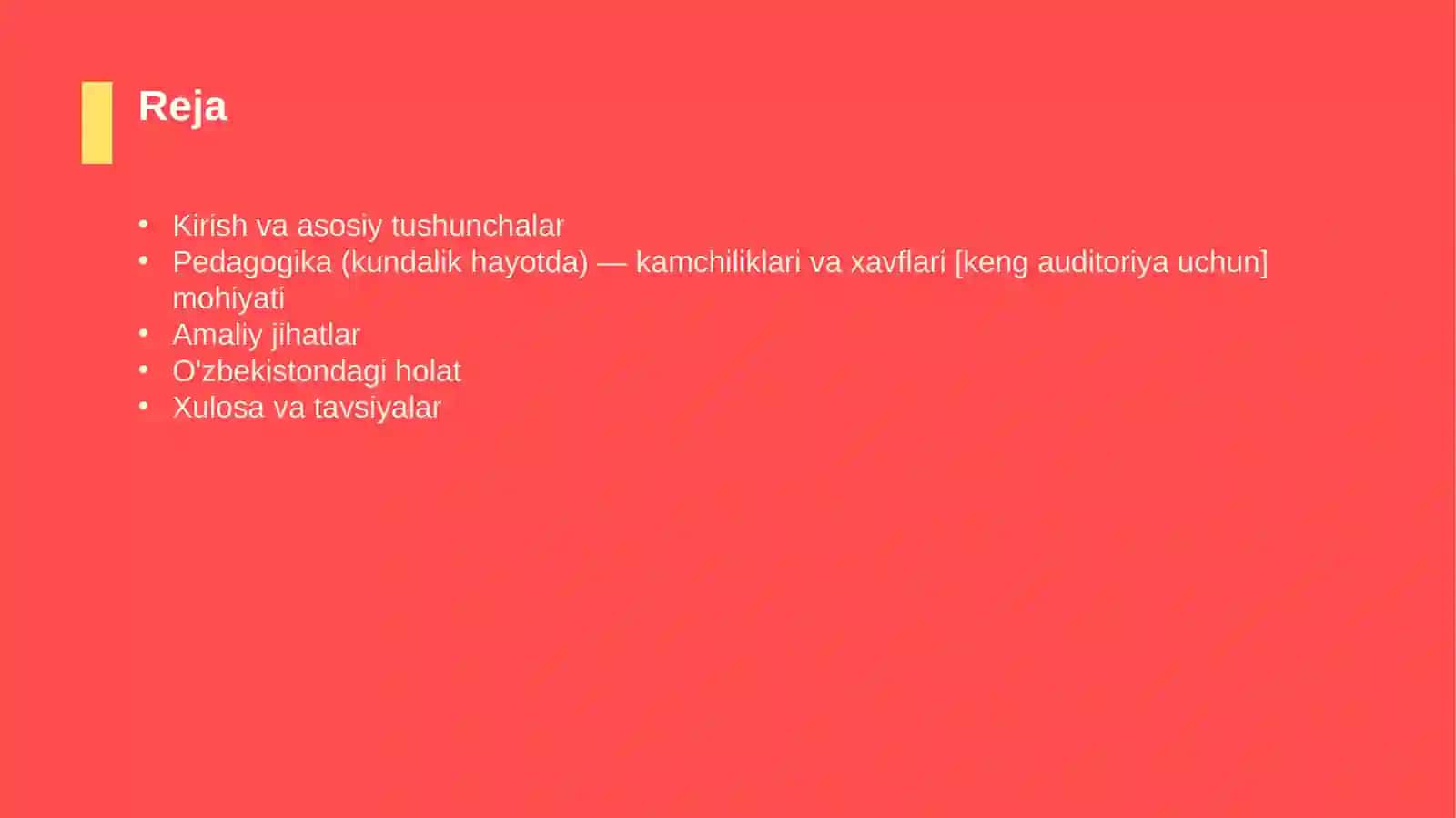 Pedagogika (kundalik hayotda) — kamchiliklari va xavflari [keng auditoriya uchun] 2