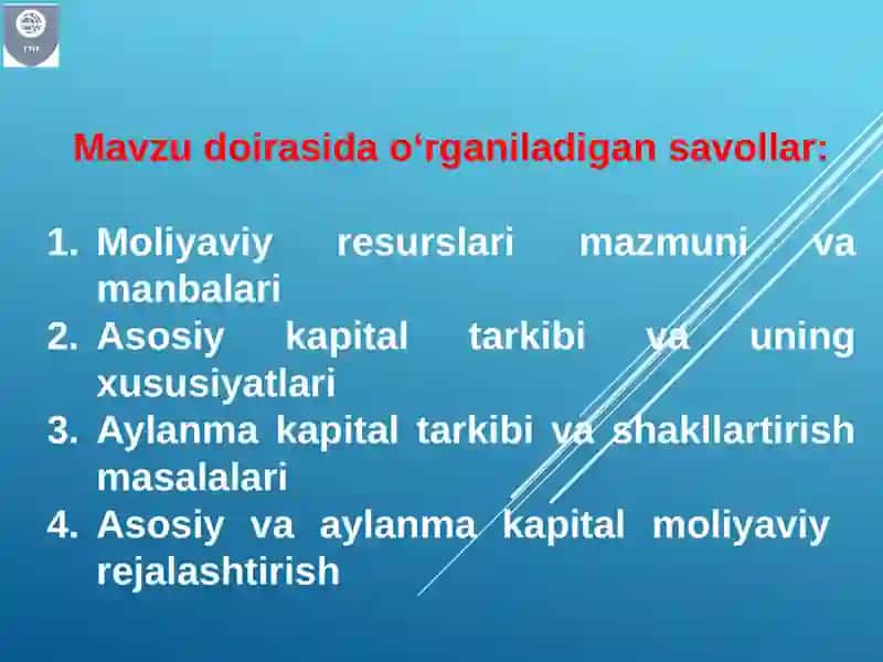 "7-mavzu: Xo‘jalik yurituvchi subyektlarning moliyaviy resurslari" 2