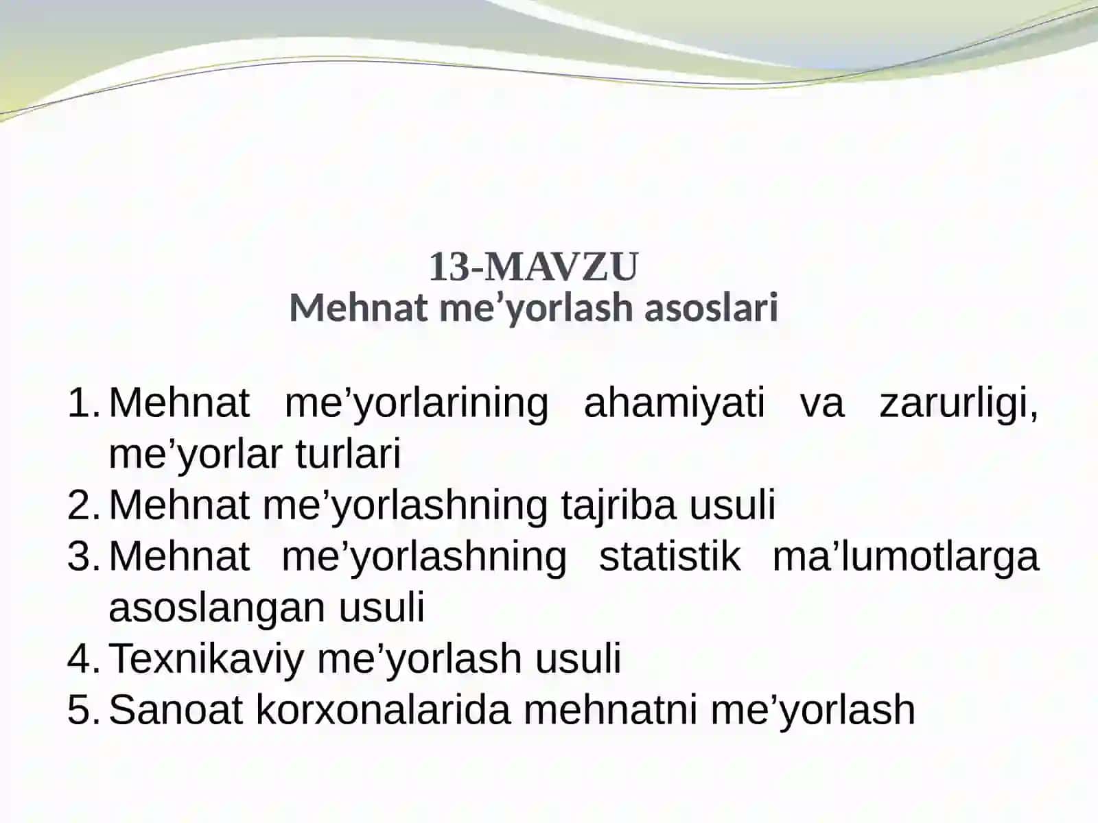 Mehnatni tashkil etishning asosiy yo'nalishi 2