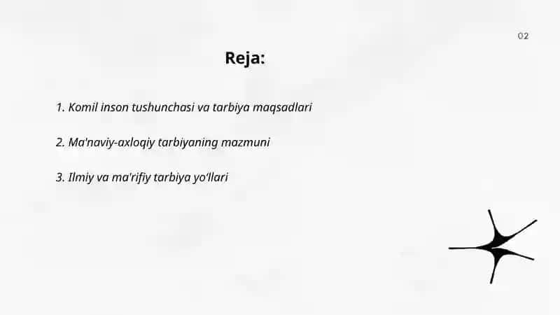 Komil insonni tarbiyalash mazmuni va yoʻllari 2