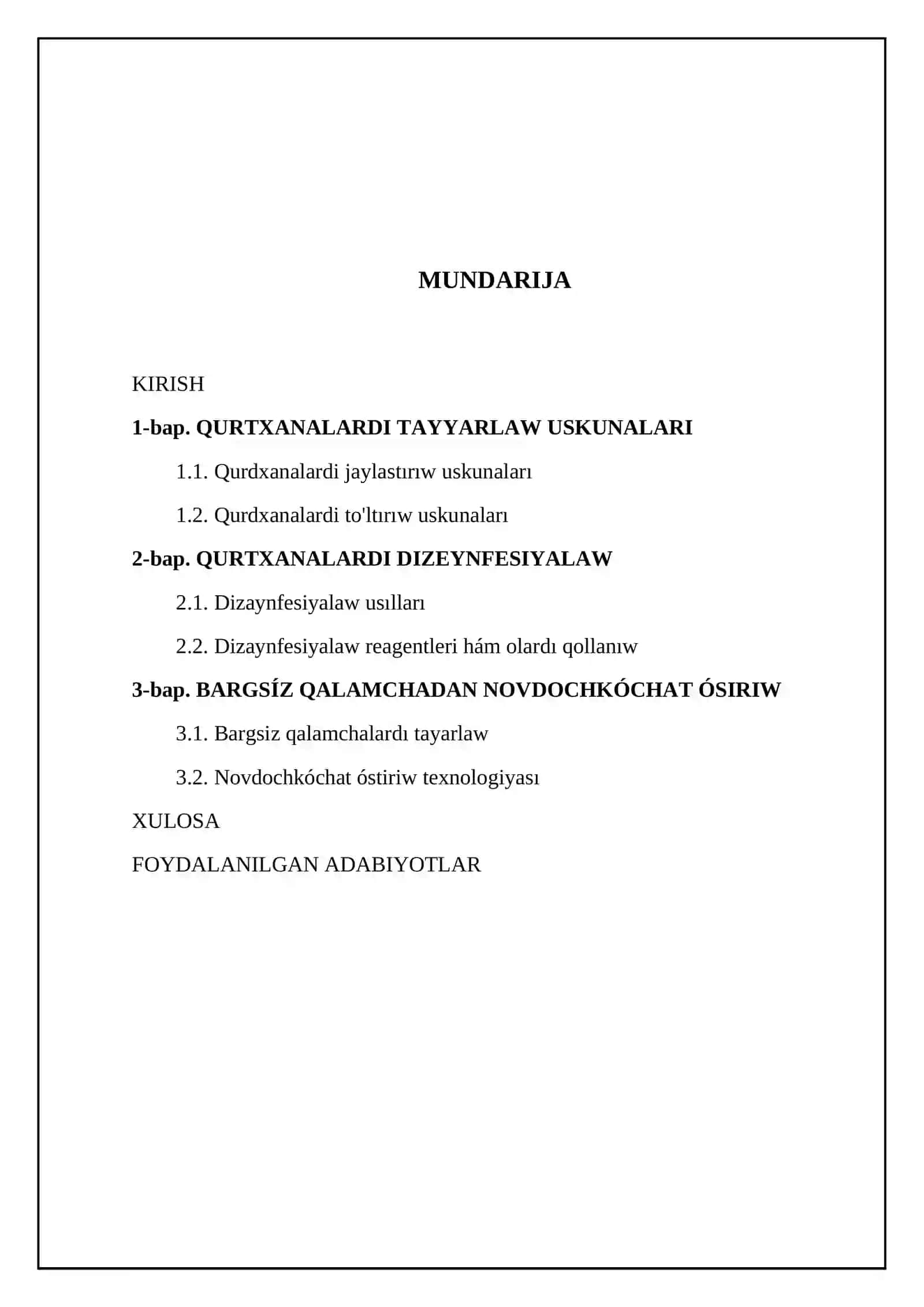 Qurtxanalarni tayyorlash uskunalash va dizenfekciyalash. Bargsiz qalamchadan novdorkochat osiradigan bolim 2