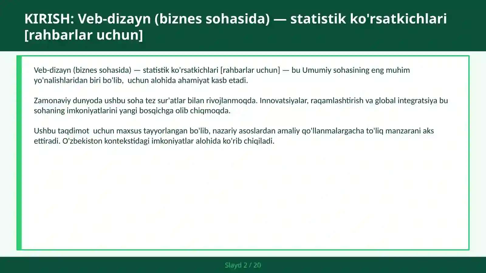VEB-DIZAYN (BIZNES SOHASIDA) — STATISTIK KO'RSATKICHLARI [RAHBARLAR UCHUN] 2