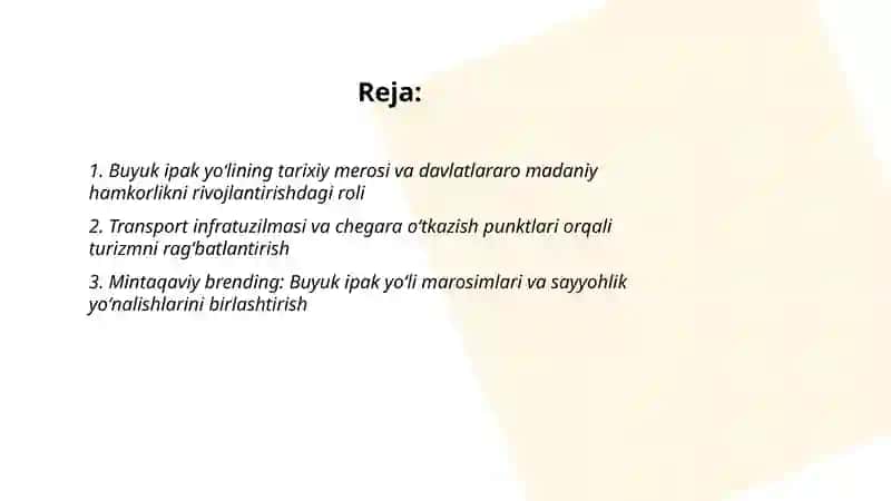 Buyuk ipak yoʻlining davlatlararo hamkorlik va turizmni rivojlantirishdagi ahamiyati 2