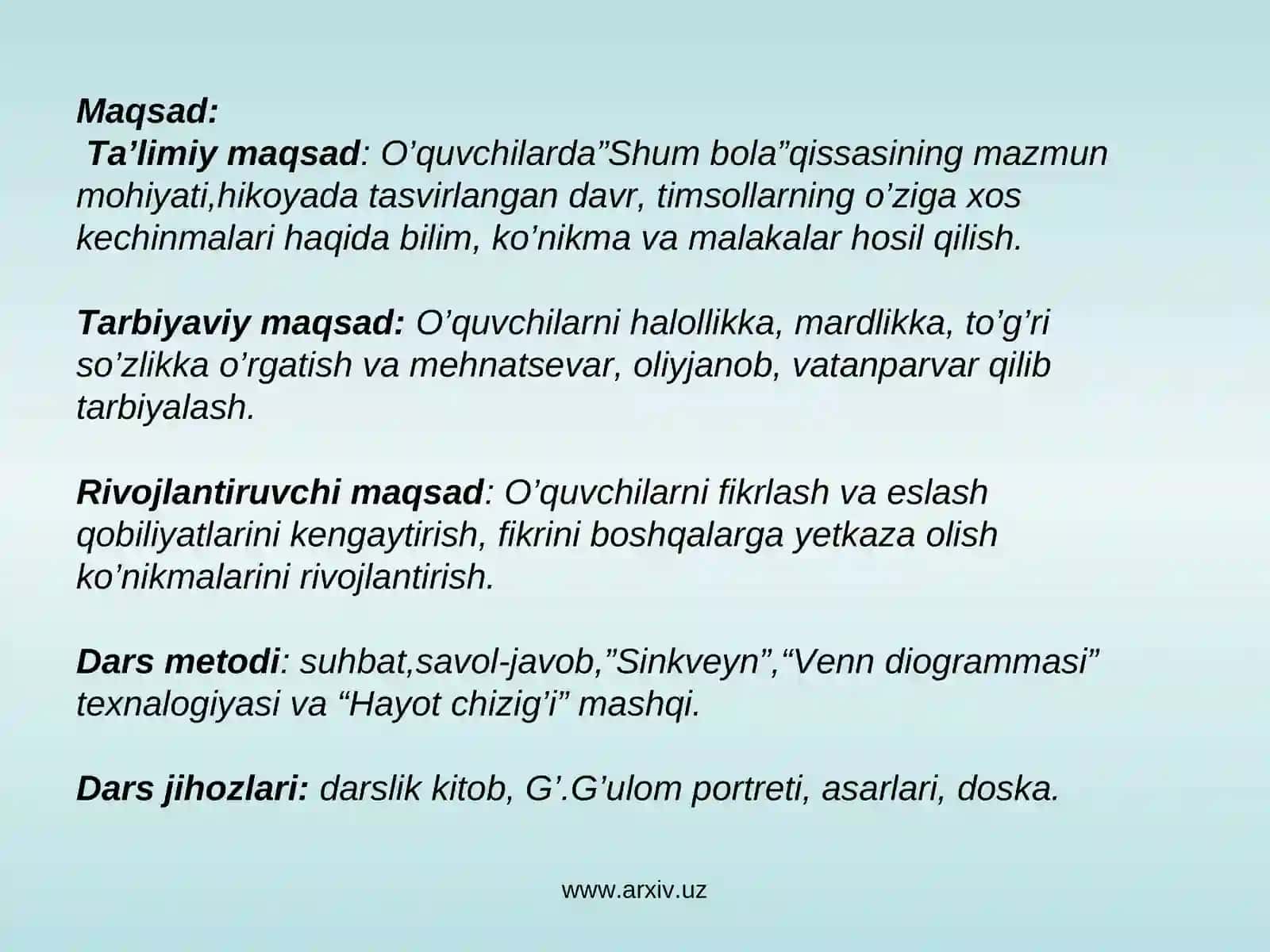 Gofur G’ulomning“Shum bola”qissasi matni va timsollari ustida ishlash(2-soat) 2