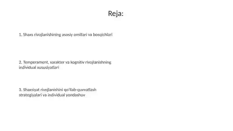 Shaxsiyat rivojlanishining individuallik xususiyatlari va ularning roli 2