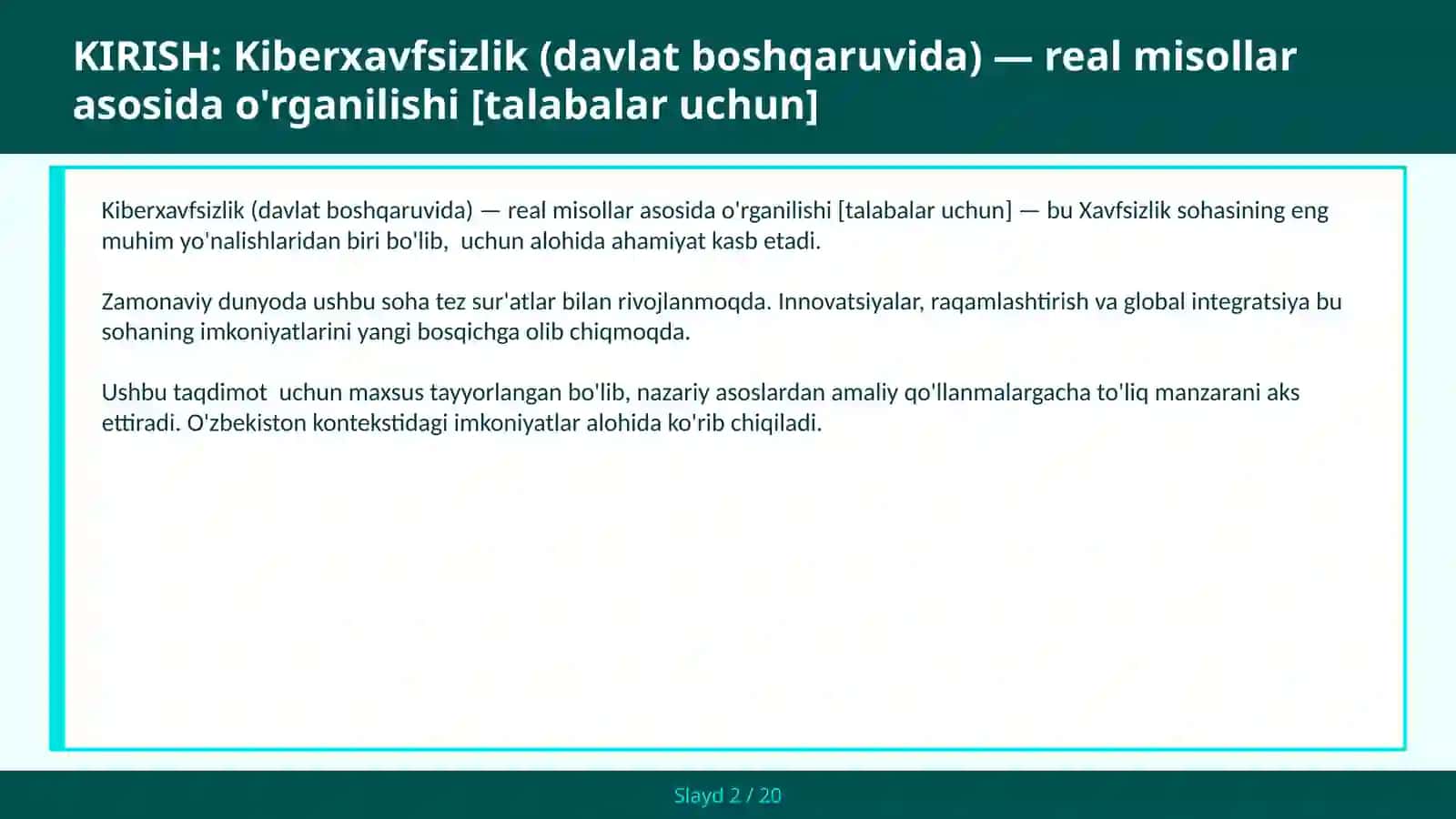 KIBERXAVFSIZLIK (DAVLAT BOSHQARUVIDA) — REAL MISOLLAR ASOSIDA O'RGANILISHI [TALABALAR UCHUN] 2