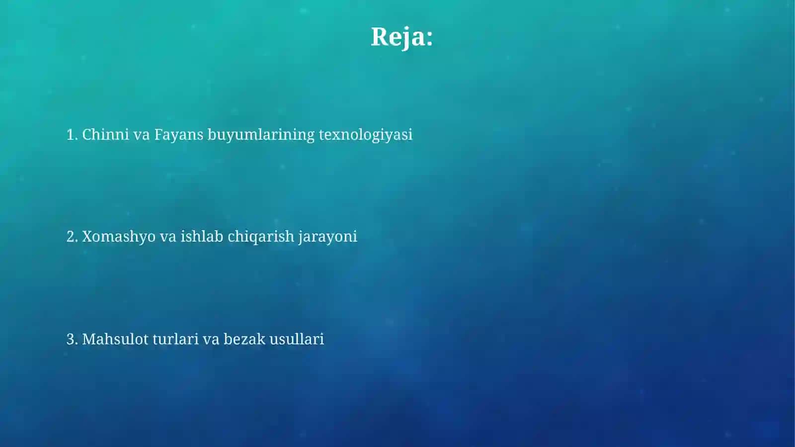Chinni va fayans ashyolari texnologiyasi 2