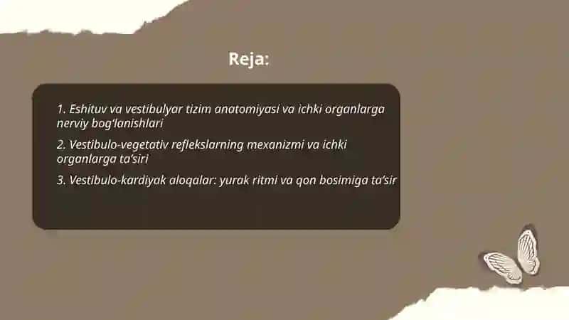 Eshituv va vestibulyar analizatorlar va ichki azolarni oʻzaro bogʻliqligi 2