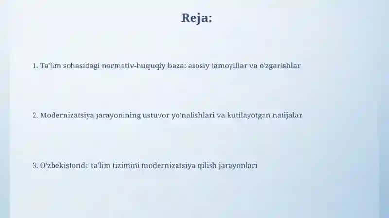 O‘ZBEKISTONDA TA'LIM TIZIMINI MODERNIZASIYALASH JARAYONLARI VA UNING HUQUQIY-ME'YORIY ASOSLARI 2