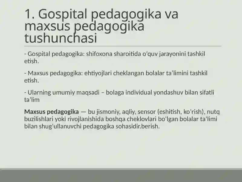 Gospital pedagogika fanining mahsus pedagogika boshqa yo'nalishlari bilan bog'liqligi (uy talimi inklyuziv talim maxsus talim mehirli maktab) 2