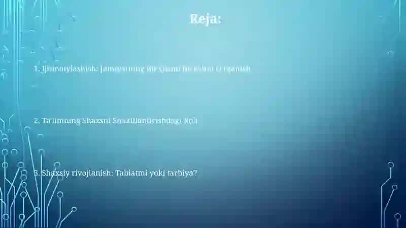 Shaxsning rivojlanishi tarbiyasi va ijtimoiylashuvi 2