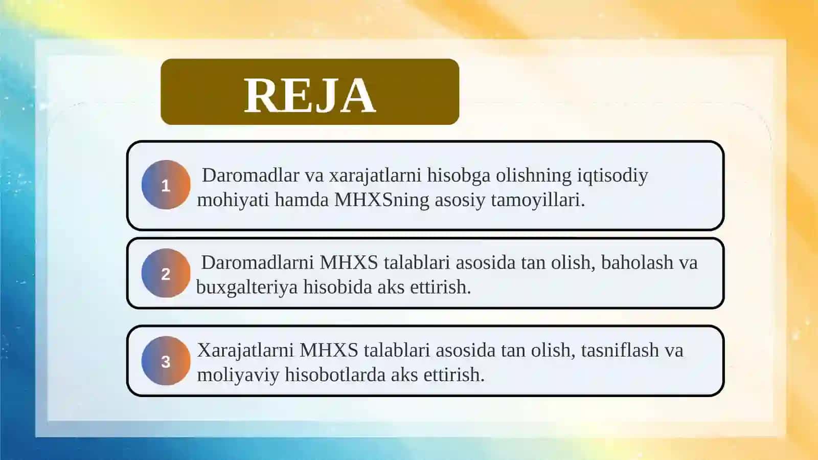Daromadlar va xarajatlarni MHXS talablariga muvofiq hisobga olish 2
