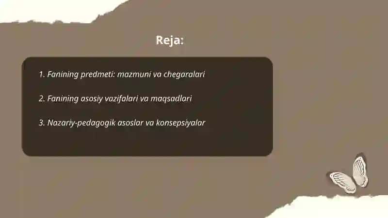 Mehnat va predmetli amaliy ta'lim texnologiyasi fanining predmeti va vazifalari 2