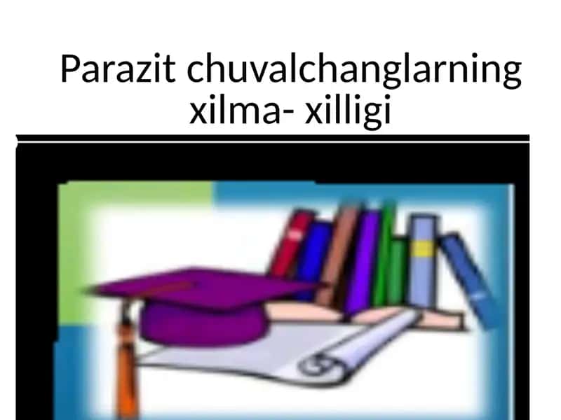 Parazit chuvalchanglarning xilma-xilligi 2