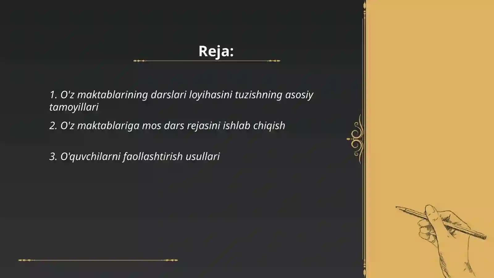 O'z maktablarining darslari loyihasini tuzishning asosiy tamoyillari 2