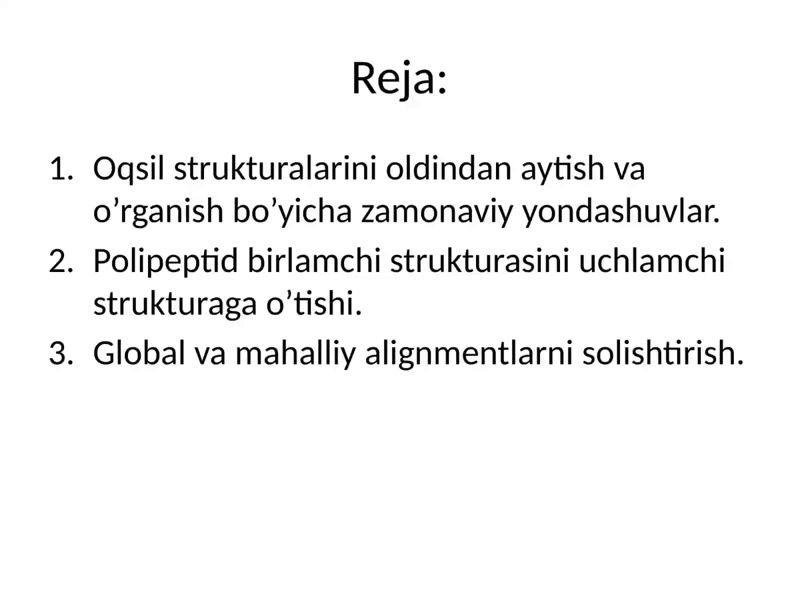 Oqsillarning strukturasini va xususiyatlarini in silico sharoitida o‘rganish 2