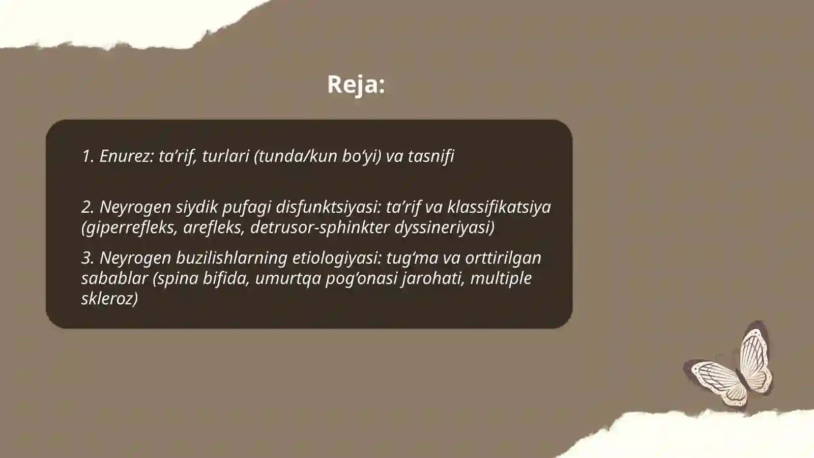 Enurez, siydik chiqarish yo'llarining neyrogen disfunktsiyasi 2