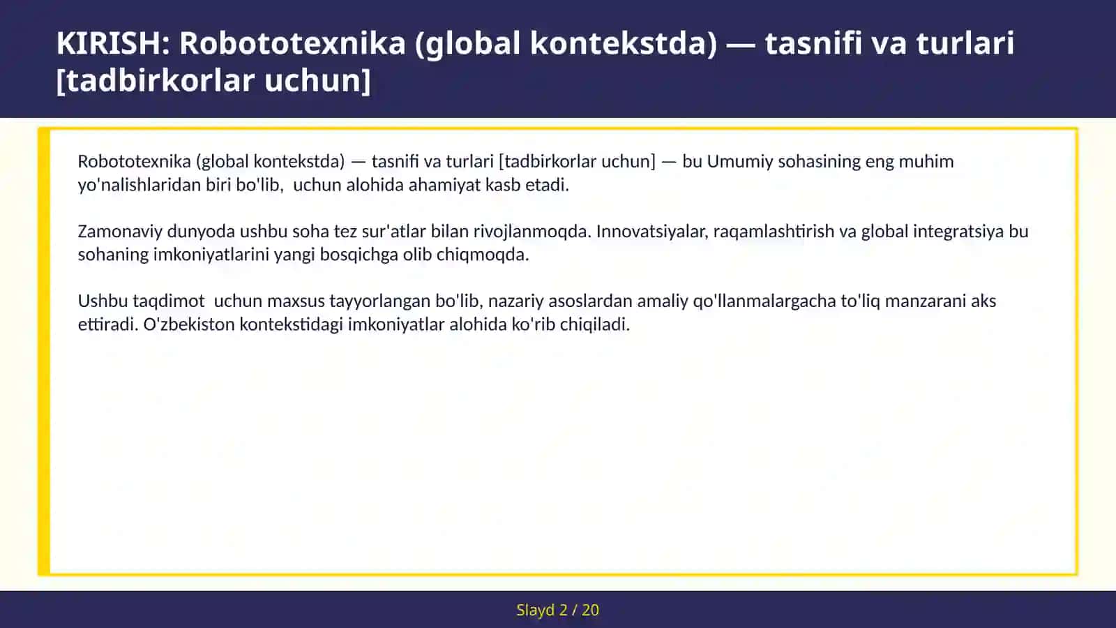 ROBOTOTEXNIKA (GLOBAL KONTEKSTDA) — TASNIFI VA TURLARI [TADBIRKORLAR UCHUN] 2