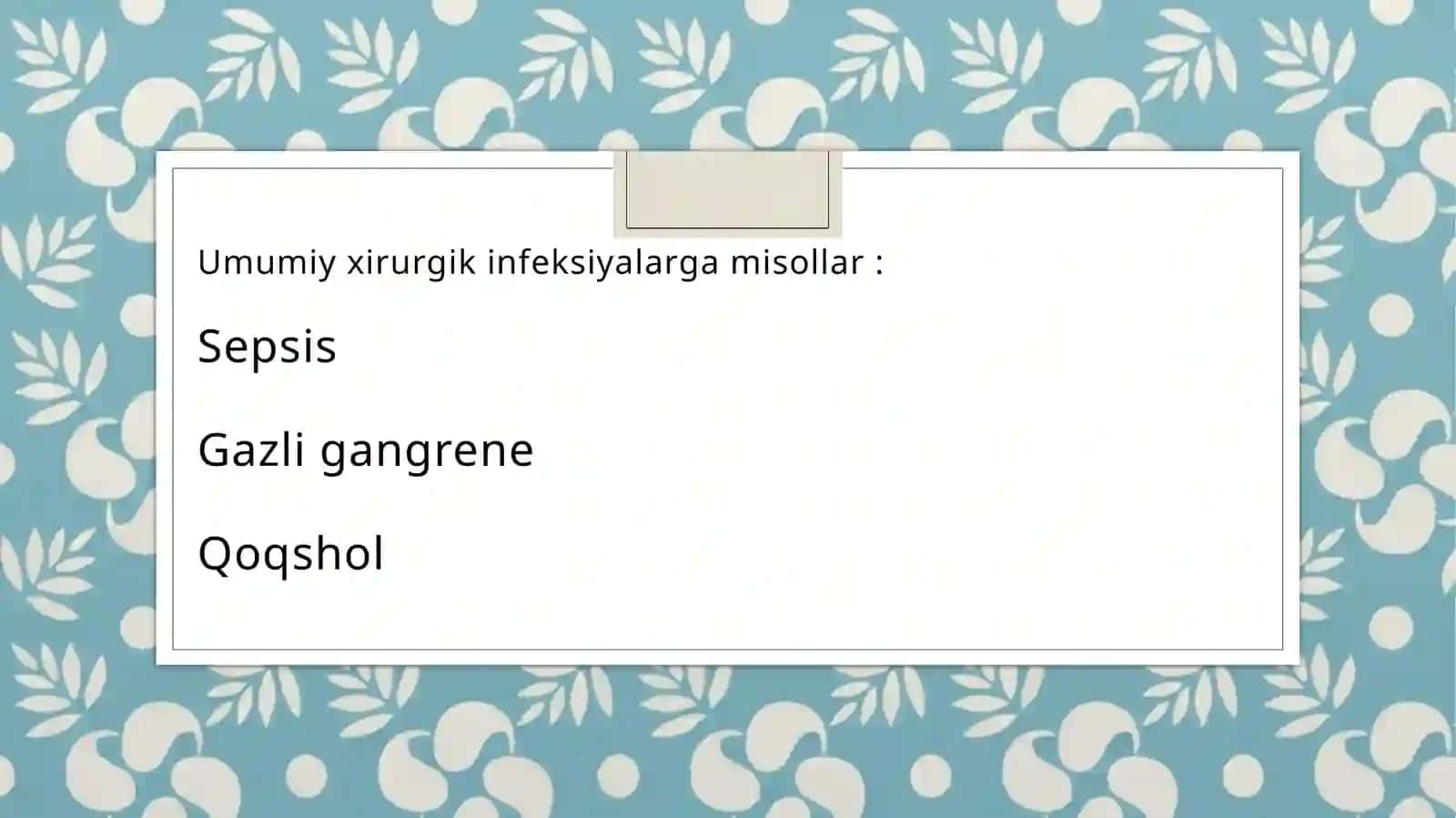 Umumiy xirurgik infeksiyalar 2